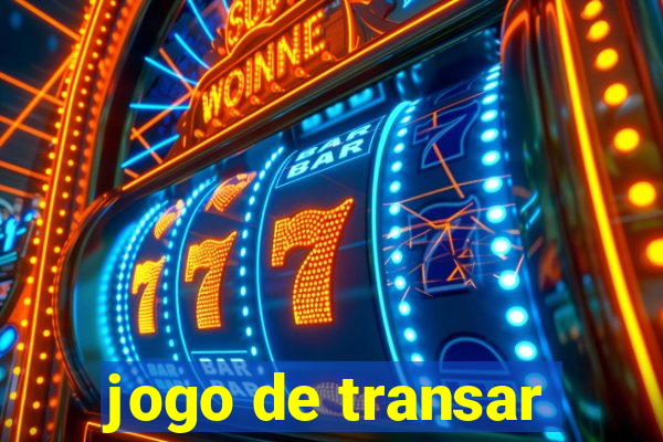 jogo de transar